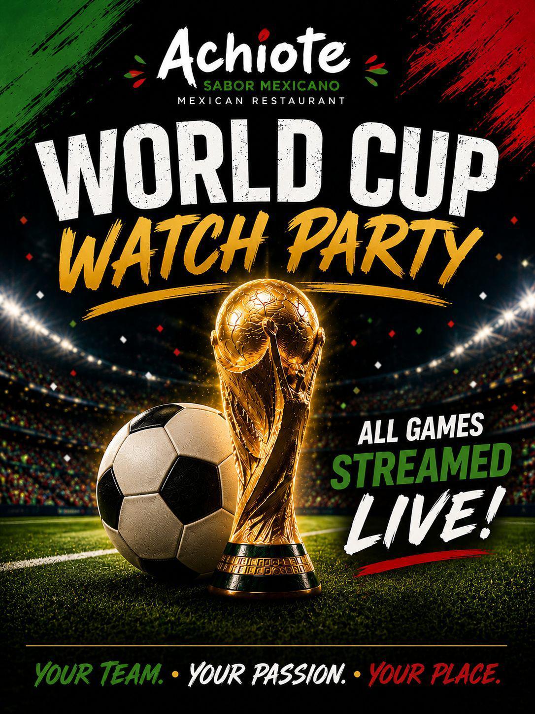 World Cup Watch Party Achiote
